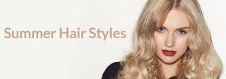 Summer Hair Cuts, Colours and Styles